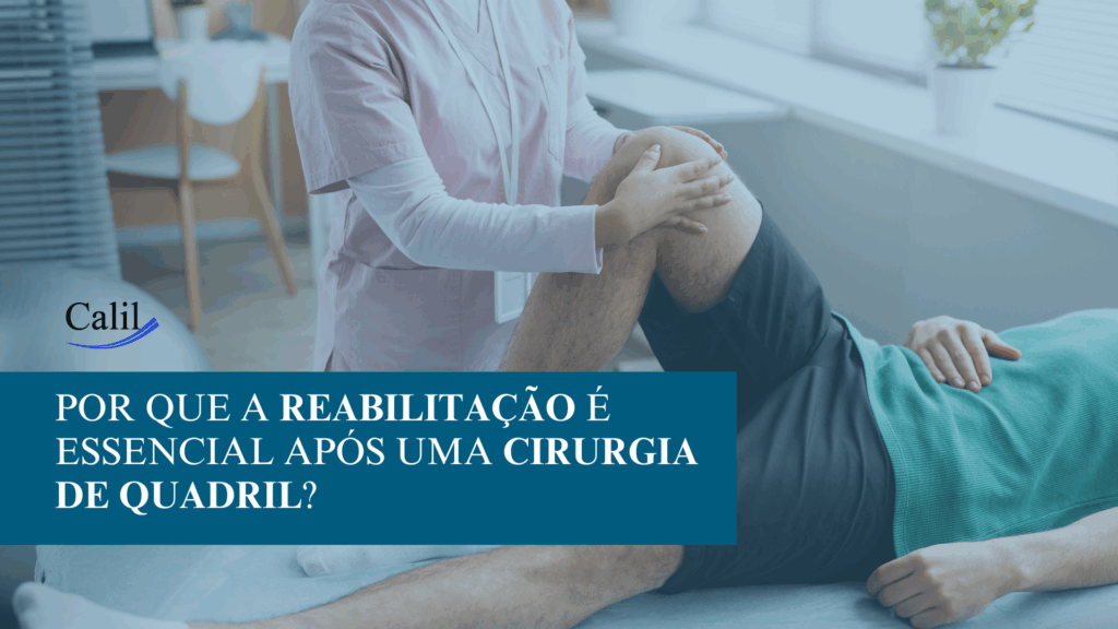 Reabilitação do quadril