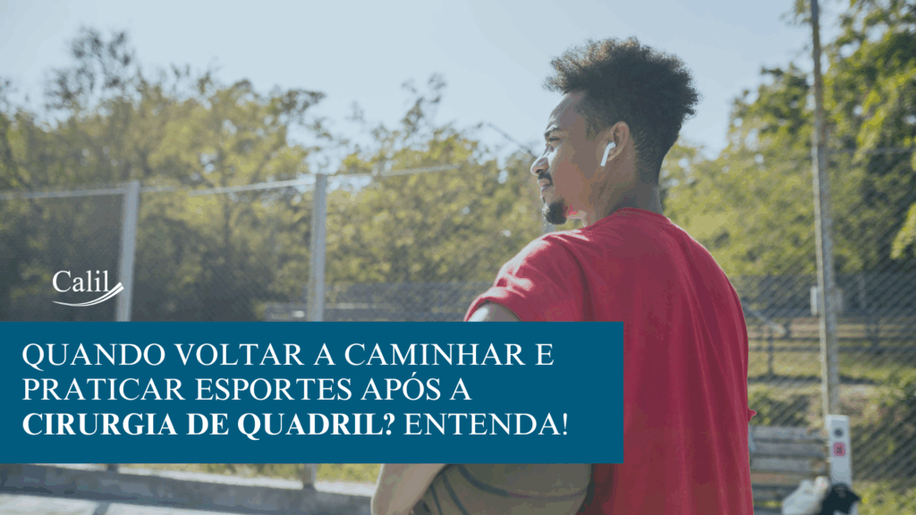 Reabilitação pós-cirurgia do quadril