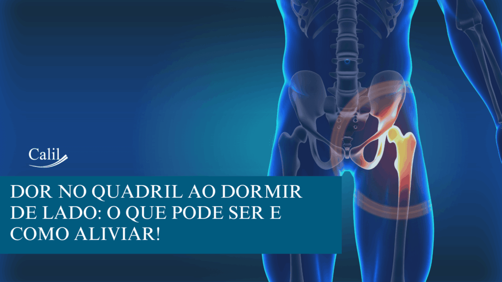 Dor no quadril ao dormir de lado