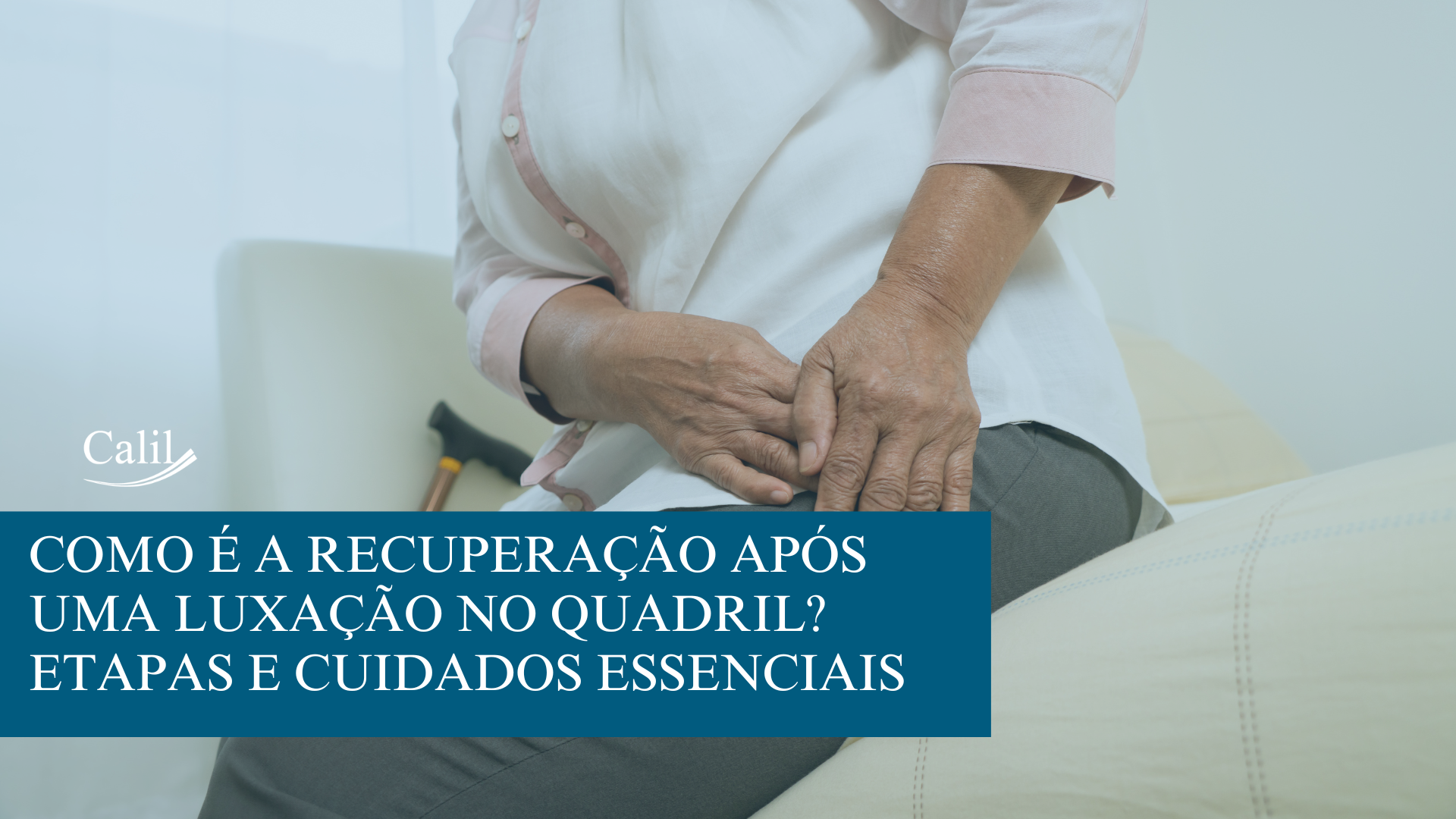 recuperação após uma luxação no quadril